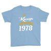 kings are born in 1978 Youth Tee