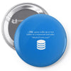 sql query funny Pin-back button