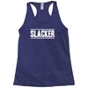 slacker Racerback Tank