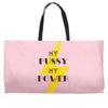 Women's March My Pussy My Power Weekender Totes