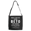 want a better texas Adjustable Strap Totes