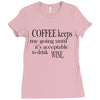 coffee keeps me going Ladies Fitted T-Shirt