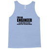 engineer funny t shirt engineers are never wrong t shirt shirt funny t Tank Top