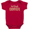 covfefe Baby Bodysuit