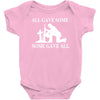 all gave some fallen soldier Baby Bodysuit