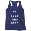 It Took Me 50 Years To Look This Good Racerback Tank