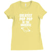 Greatest Pop Pop In The Universe Ladies Fitted T-Shirt