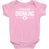 i'd rather be drinking Baby Onesie