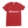 hashtag blessed Ladies Fitted T-Shirt