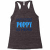 have no fear poppy is here Racerback Tank
