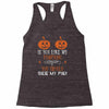 if you like my pumpkins! Racerback Tank