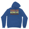 Surely Not Everybody Was Kung Fu Fighting Unisex Hoodie