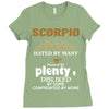 Scorpio Hated By Many Wanted By Plenty Disliked By Some Confronted By Ladies Fitted T-Shirt