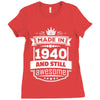 Made In 1940 And Still Awesome Ladies Fitted T-Shirt