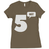 cool hi five Ladies Fitted T-Shirt