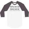 people like you 3/4 Sleeve Shirt
