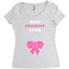 Best Present Ever Women's Triblend Scoop T-shirt