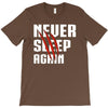 Never Sleep Again T-Shirt