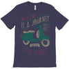 life is a journey, enjoy the ride T-Shirt