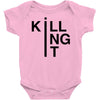 killing it Baby Bodysuit