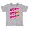 work work Toddler T-shirt