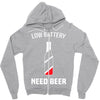 low battery   need beer Zipper Hoodie