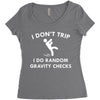 i dont trip Women's Triblend Scoop T-shirt