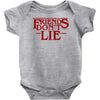 friends don't lie 1 Baby Bodysuit