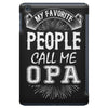 My Favorite People Call Me Opa iPad Mini