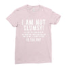 i'm not clumsy it's just the floor Ladies Fitted T-Shirt