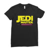 Jedi Master - Jedi In Training Family Matching Ladies Fitted T-Shirt