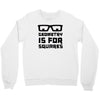 geometry is for squares Crewneck Sweatshirt