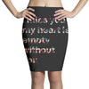 I miss you my heart is empaty wİthout you Pencil Skirts