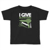 i give blowjobs Toddler T-shirt
