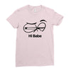 Hi Babe Ladies Fitted T-Shirt