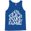 together we make a family 2 Tank Top