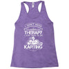 I Don't Need Therapy Just to Do Karting Racerback Tank