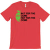 in it for the outcome T-Shirt