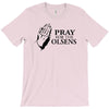 pray T-Shirt