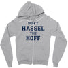don't hassle the hoff Zipper Hoodie