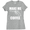 make me coffee Ladies Fitted T-Shirt