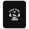 This Girl Loves Her Bull Terrier Mousepad