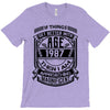If Things Better 1987 Age Approach Magnificent T-Shirt