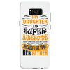 My Daughter Super Awesome Father Samsung Galaxy S8