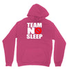 team no sleep Unisex Hoodie