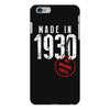 Made In 1930 All Original Parts iPhone 6/6s Plus Case