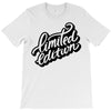lomited edition T-Shirt