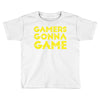 Gamers Gonna Game Toddler T-shirt