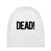 dead Baby Beanies