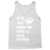 May The Odds Be Ever In Your Favour Tank Top